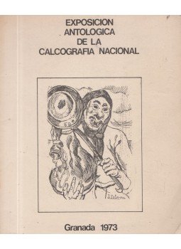 - Exposicion Antologica de la Calcografia Nacional - Exposicion Antologica de la Calcografia Nacional, Granada 1973 antikvár könyv