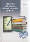 Falus Iván - Köznevelési akkreditációs eljárások nemzetközi gyakorlata