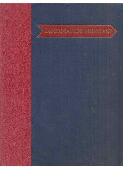 Erdei Ferenc (szerk.) - Information Hungary Erdei Ferenc (szerk.) - Information Hungary, Budapest 1968 antikvár könyv
