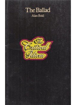 Alan Bold - The Ballad Alan Bold - The Ballad, London 1979 antikvár könyv