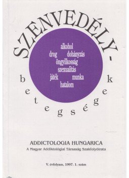 Dr. Buda Béla - Szenvedély-betegségek 1997. 1. szám, Budapest 1997 antikvár könyv