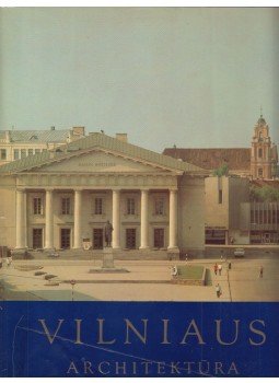 Judita Grigiene - Vilniaus Architektúra Judita Grigiene - Vilniaus Architektúra, Vilnius 1982 antikvár könyv