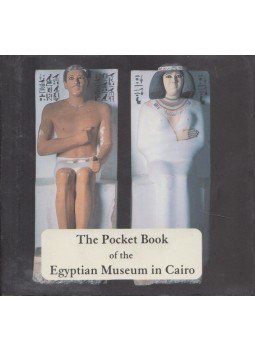 Abeer el-Shahawy - The Pocket Book of the Egyptian Museum in Cairo Abeer el-Shahawy - The Pocket Book of the Egyptian Museum in Cairo, 2005 antikvár könyv