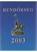 Dr. Dutka Antal - Rendőrség 2003