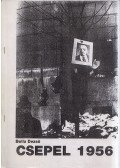 Bolla Dezső - Csepel 1956