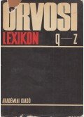 Hollán Zsuzsa - Orvosi lexikon IV. kötet