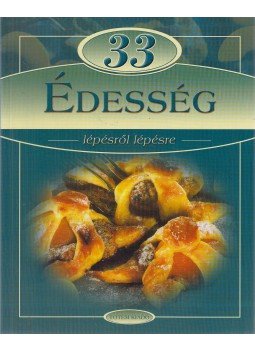 Hargitai György - 33 édesség lépésről lépésre Hargitai György - 33 édesség lépésről lépésre, Budapest 0 antikvár könyv