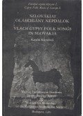 Kovalcsik Katalin - Szlovákiai oláhcigány népdalok