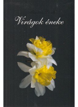 Mészáros László - Virágok éneke Mészáros László - Virágok éneke, Budapest 0 antikvár könyv