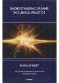 Marcus West - Understanding Dreams in Clinical Practice