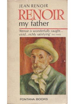 Jean Renoir - Renoir, My Father,  1965 antikvár könyv