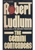 Robert Ludlum - The Gemini Contenders