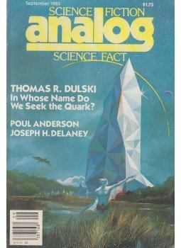 Thomas R. Dulski, Poul Anderson, Joseph H. Delaney - Analog Science Fiction / Science Fact September 1983 Thomas R. Dulski, Poul Anderson, Joseph H. Delaney - Analog Science Fiction / Science Fact September 1983, New York 1983 antikvár könyv
