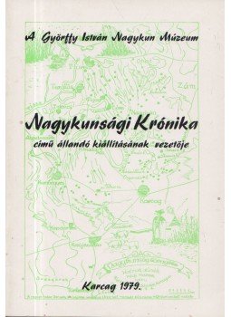 Selmeczi László - Nagykunsági Krónika Selmeczi László - Nagykunsági Krónika, Karcag 1979 antikvár könyv