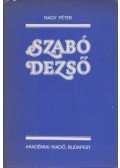 Nagy Péter - Szabó Dezső (dedikált)