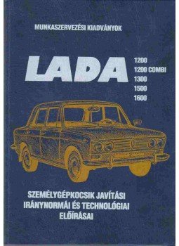  - Lada személygépkocsik javítási iránynormái és technológiai előírásai III/10-12, Budapest 1989 antikvár könyv