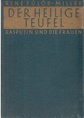 René Fülöp-Miller - Der heilige Teufel