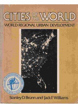Stanley D. Brunn, Jack F. Williams - Cities of the World Stanley D. Brunn, Jack F. Williams - Cities of the World, New York 1983 antikvár könyv
