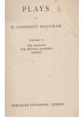 W. Somerset Maugham - Plays VI.