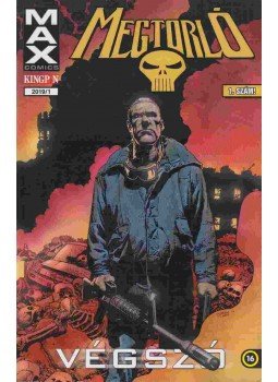 Ennis, Garth, Lewis La Rosa, Richard Corben - Megtorló - Végszó Ennis, Garth, Lewis La Rosa, Richard Corben - Megtorló - Végszó, Budapest 2019 antikvár könyv