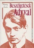 Kopátsy Sándor - Beszélgetések Adyval (dedikált)