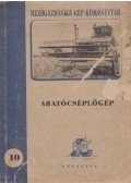 Bakó László - Aratócséplőgép