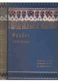 Lenkei Henrik,Péterfy Tamás,Baróti Lajos - Petőfi és a természet / Petőfi a ponyván és a népirodalomban / Petőfi-regék
