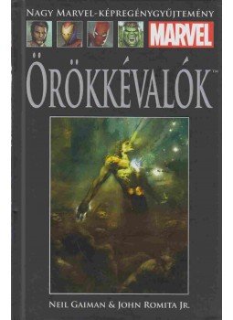 Neil Gaiman, John Romita Jr. - Örökkévalók Neil Gaiman, John Romita Jr. - Örökkévalók, 2019 antikvár könyv