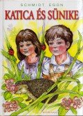 Schmidt Egon - Katica és Sünike