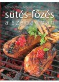 Korpádi Péter,Patyi Árpád - Sütés-főzés a szabadban