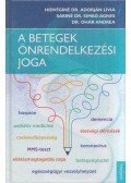 Hídvéginé dr. Adorján Lívia,Sáriné dr. Simkó Ágnes,Ohár Andrea - A betegek önrendelkezési joga