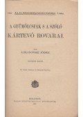 Jablonowsky József - A gyümölcsfák s a szőlő kártevő rovarai