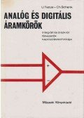 Tietze, Dr.-Ing. Ulrich,Schenk, Dr.-Ing. Christoph - Analóg és digitális áramkörök
