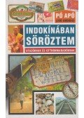 Pó apó (Joó András) - Indokínában söröztem