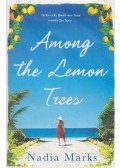 Nadia Marks - Among the Lemon Trees