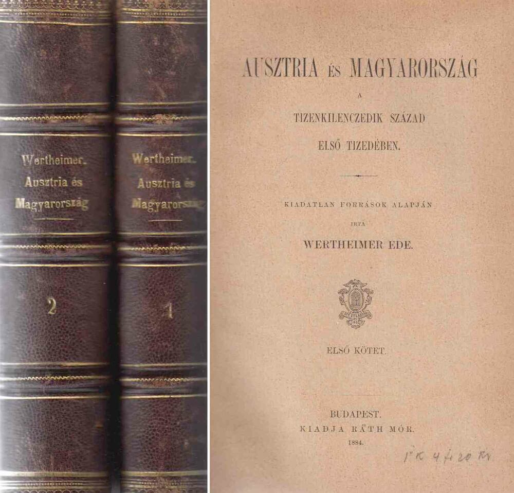 Wertheimer Ede - Ausztria és Magyarország I-II.