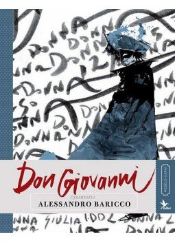 Alessandro Baricco - Don Giovanni, Budapest 2013 antikvár könyv