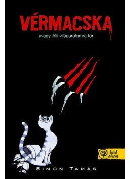 Simon Tamás - Vérmacska Simon Tamás - Vérmacska, 2011 antikvár könyv