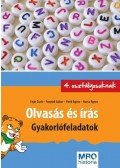  PETIK ÁGOT,Fejér Zsolt ,Fonyódi Gábor - Olvasás és írás - Gyakorlófeladatok 4. osztályosoknak