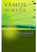 Vámos Miklós - Szitakötő