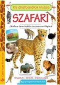 Bogos Katalin,Németh Csongor - Szafari - Játékos ismerkedés a szavanna világával