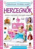 Bogos Katalin,Németh Csongor - Hercegnők - Játékos ismerkedés a hercegnők világával