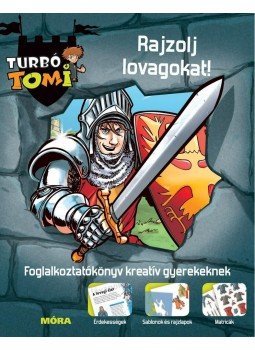  - Rajzolj lovagokat - Turbó Tomi, null 2012 antikvár könyv