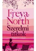 Freya North - Szerelmi titkok