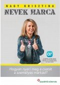 Dr. Nagy Krisztina - Nevek harca