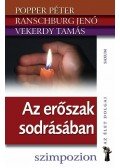 Popper Péter,Ranschburg Jenő,Vekerdy Tamás - Az erőszak sodrásában