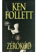 Ken Follett - Zérókód