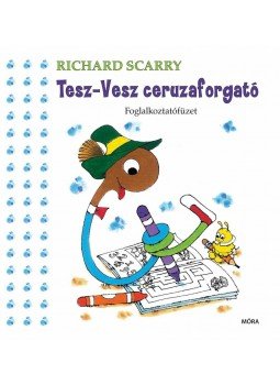 Richard Scarry - Tesz-vesz ceruzaforgató, null 2015 antikvár könyv