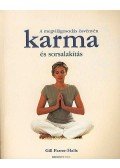 Farrer-Halls, Gill - KARMA ÉS SORSÁTALAKÍTÁS