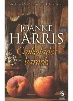 Joanne Harris - Csokoládés barack, Budapest 2012 antikvár könyv